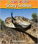Scary Snakes (LIBRARY EDITION)