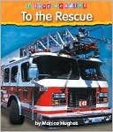 To the Rescue