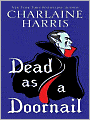 Dead as a Doornail (Sookie Stackhouse/Southern Vampire Series #5)