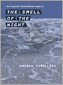 The Smell of the Night (Inspector Montalbano Series #6)