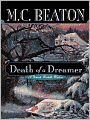 Death of a Dreamer (Hamish Macbeth Series #22)