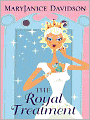 The Royal Treatment (Alaskan Royal Family Series #1)