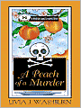 A Peach of a Murder (Fresh-Baked Mystery Series #1)