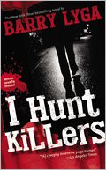 I Hunt Killers by Barry Lyga: Book Cover
