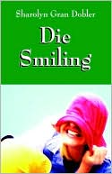 download Die Smiling book