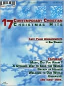 17 Contemporary Christian Christmas Hits: Easy to Play Piano Arrangements