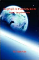 Apocalypse: Expository Messages from Revelation: The Revelation of the Redeemer