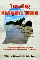 Traveling Michigan's Thumb