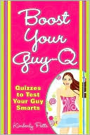 Boost Your Guy-Q: Quizzes to Test Your Guy Smarts