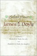 Selected Poems of James J. Doyle