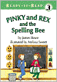 Pinky and Rex and the Spelling Bee