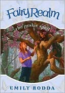 The Peskie Spell (Fairy Realm Series #9)