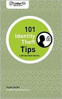 LifeTips 101 Identity Theft Tips