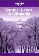 Lonely Planet Estonia, Latvia, and Lithuania
