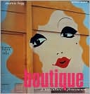 Boutique: A 60's Cultural Phenomenon