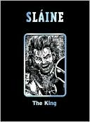 Slaine: The King (2000 AD Collectors Editions Series)