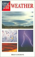 The Vital Guide to Weather
