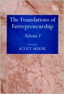 The Foundations of Entrepreneurship