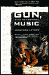 Gun, with Occasional Music