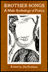 Brother Songs: A Male Anthology of Poetry