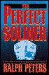 The Perfect Soldier