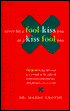 Never Let a Fool Kiss You or a Kiss Fool You: Chiasmus and the World of Quotations...