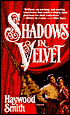 Shadows in Velvet