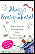 Magic Everywhere: How to Do Absolutely Incredible Magic with Totally Ordinary Things