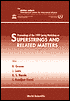 Superstrings and Related Matters: Proceedings of the 1999 Spring Workshop