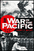 War in the Pacific: From Pearl Harbor to Tokyo Bay