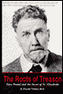 Roots of Treason: Ezra Pound and the Secret of St. Elizabeths