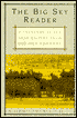 Big Sky Reader: A Treasury of the Best Writing from the Big Sky Journal