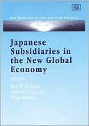 Japanese Subsidiaries in the New Global Economy