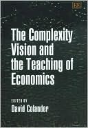 The Complexity Vision and the Teaching of Economics