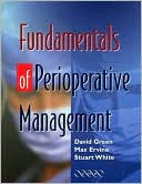 Fundamentals of Perioperative Management