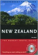 New Zealand 2005: The Budget Travel Guide (Independent Travelers Series)