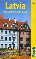 Latvia, 3rd: The Bradt Travel Guide