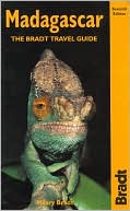 Madagascar: The Bradt Travel Guide