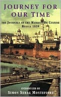 Phoenix: Journey For Our Time: The Journals of the Marquis de Custine Russia 1839