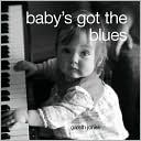 Baby's Got the Blues