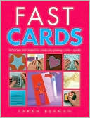 download Fast Cards : Techniques and Projects for Producing Greetings Cards - Quickly book