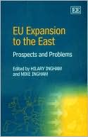 EU Expansion to the East: Prospects and Problems