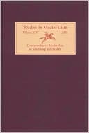 Correspondences: Medievalism in Scholarship and the Arts