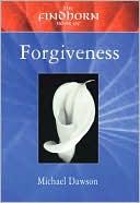 Findhorn Book of Forgiveness
