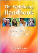 The Perfect Well-Being Handbook: An A-Z Guide to Holistic Healing