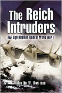 Reich Intruders: RAF Light Bomber Raids in World War II