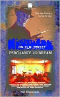 Perchance to Dream
