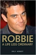 Robbie: A Life Less Ordinary