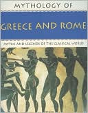 Mythology: Greece and Rome