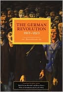 The German Revolution, 1917-1923